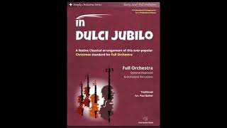 In Dulci Jubilo  Full Orchestra [upl. by Euv]