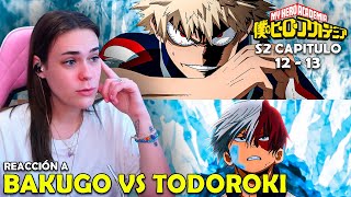 BAKUGO VS TODOROKI  REACCIÓN A BOKU NO HERO TEMPORADA 2  12  13 [upl. by Mcwherter]