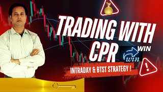 TRADING WITH CPR  EPISODE  1  INTRADAY amp BTST STRATEGY  ACCURACY LEVEL OF STRATEGY [upl. by Jopa]