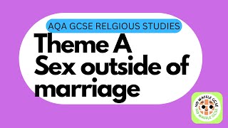 GCSE RS Theme A3 Sex before Marriage [upl. by Abby484]