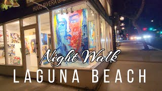 Laguna Beach Walk Tour at Night  California Walk Tour  Orang County Best Places to Visit [upl. by Card692]