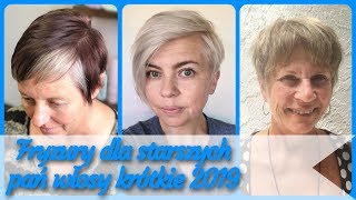 20 pomysłów 💗 na ładne fryzury dla starszych pań włosy krótkie 2019 [upl. by Stephi]