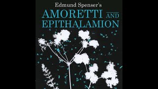 Amoretti and Epithalamion by Edmund Spenser  Audiobook [upl. by Narag]