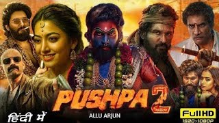 Pushpa 2 The Rule Full HD Movie in Hindi dubbed  New Released 2024 Allu Arjun Rashmika Mandana [upl. by Leahcam]