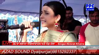 Nimrat khaira live  mela nadala  azad sound [upl. by Kosel]