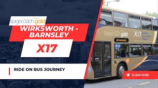 X17  Wirksworth to Barnsley  FULL ROUTE [upl. by Sevik]