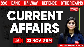 23 November CURRENT AFFAIRS  SSC CURRENT AFFAIRS TODAY  DAILY CURRENT AFFAIRS  SANSKRITI SSC [upl. by Anail]