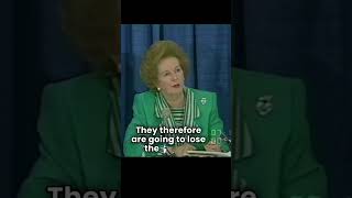 Margaret Thatcher DESTROYS Protectionism [upl. by Hazard]