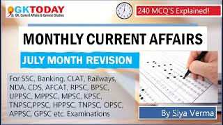 JULY 2024 Full Month Current Affairs  GK Today Monthly Current Affairs [upl. by Gweneth]