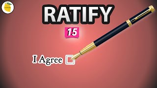 Ratify Meaning  Synonym  Antonym  Examples  Daily vocabulary for competitive exams  15 [upl. by Cliffes516]