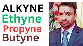 Alkyne ethyne propyne butyne [upl. by Drauode]