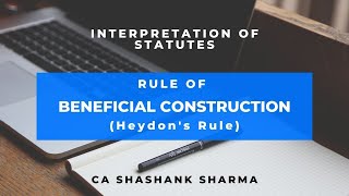 Interpretation of Statutes  Rule of Beneficial Construction [upl. by Yelsiap211]