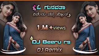 Oh Gunavantha kannada Dj Remix Songs Dj Beeru Rs Official [upl. by Dotson]