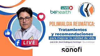 POLIMIALGIA REUMÁTICA Tratamientos y recomendaciones [upl. by Ydnagrub713]