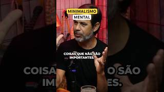 Minimalismo Mental e Criatividade minimalista minimalismo vidaplenagianini [upl. by Timmie988]