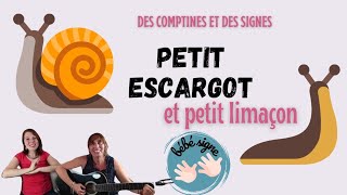 Petit escargot et petit limaçon 🐌 Comptine pour enfants 🎶DES COMPTINES ET DES SIGNES [upl. by Gnoc]