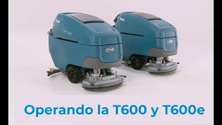 Tennant T600  T600e Video de operación en ESPAÑOL [upl. by Carey]