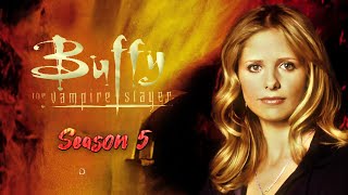 Buffy The Vampire Slayer  Opening Season 5 [upl. by Wieren314]