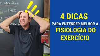 4 Dicas para Entender Melhor a Fisiologia do Exercício [upl. by Sanferd811]