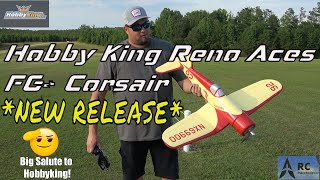 NEW RELEASE HKing Reno Aces FG1 Corsair [upl. by Solegna]