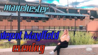 Manchester evening at Depot Mayfield Park [upl. by Ehc96]