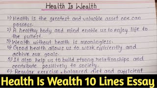 Health Is Wealth Essay  Health Is Wealth Paragraph  Health Is Wealth Paragraph  Health Is Wealth [upl. by Dane351]