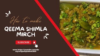 Qeema shimla mirch easy recipes by kainat [upl. by Webb]