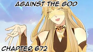 Against The God ATG Chapter 672 [upl. by Veronika]