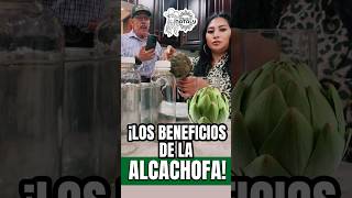 LOS BENEFICIOS DE COMER ALCACHOFA  NATALY RODRIGUEZ [upl. by Backler]