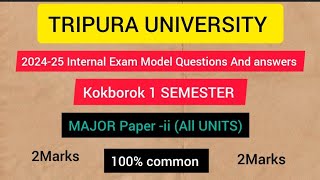 kokborok 1semester Major paperIIModel Questions Ans answers 202425kokborok [upl. by Nutsud540]