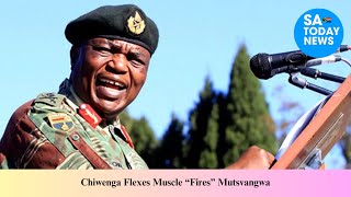 Chiwenga Flexes Muscle “Fires” Mutsvangwa [upl. by Nicol]