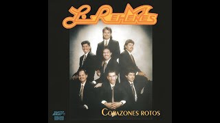 Los Rehenes CORAZONES ROTOS 1991 [upl. by Ainadi573]