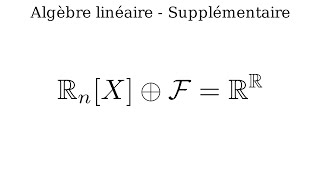 A la rechercher dun sousespace supplémentaire [upl. by Gabrielson]