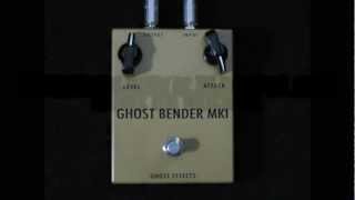 Ghost Effects Ghost Bender MKI [upl. by Itisahc502]