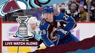 DNVR Avalanche Watch Along Game 13  Colorado Avalanche vs Seattle Kraken [upl. by Airdnassac]