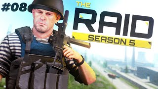 A Really Good Customs Raid  Episode 08  Raid Season 5  Full Raid Playthrough  Walkthrough [upl. by Ichabod]