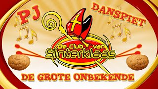 LIED DE GROTE ONBEKENDE DE CLUB VAN SINTERKLAAS  PJ amp DANS PIET 2008 • CD • Sinterklaasliedjes [upl. by Karr]