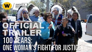 100 Years One Womans Fight for Justice  Official Trailer  America ReFramed [upl. by Vokaay890]