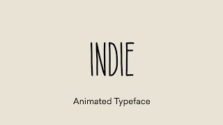 Indie V2 Animated Typeface [upl. by Yniar367]