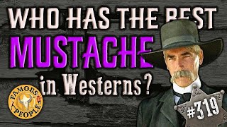 Who had the best mustache in Western’s [upl. by Cassey]