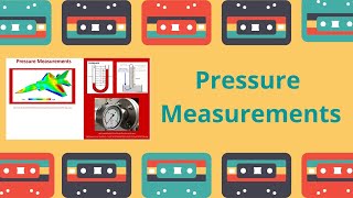 Pressure Measurements قياس الضغط [upl. by Nellir937]