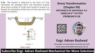 Determine the principal stress and maximum inplane shear stress Problem 926 Mech of materials [upl. by Aierdna]