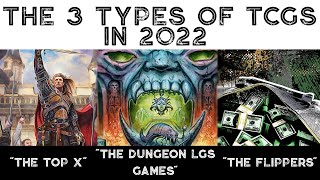 The 3 Types of TCGs in 2022 [upl. by Illona]