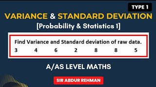 Variance and standard deviation for raw dataProbability and Statistics 1 AS and A Level [upl. by Malachy]