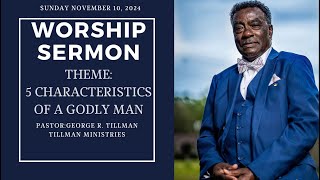 Pastor George R Tillman Worship Sermon 11102024 [upl. by Zannini953]