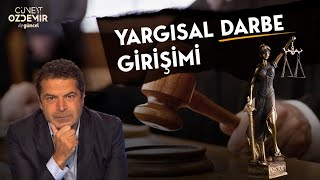 YARGISAL DARBE GİRİŞİMİ CÜNEYT ÖZDEMİR YORUMLUYOR [upl. by Euginom]