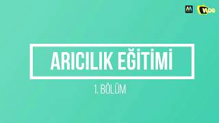 ARICILIK EĞİTİMİ  1BÖLÜM Arıcılıkta Kullanılan Temel Malzemeler [upl. by Ma]