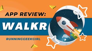 Step Your Way Through the Galaxy Walkr App Review  RunningGeekGirl [upl. by Ained]