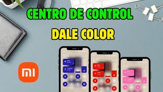 Dale color a tu centro de control para principiantes Part 2  Xiaomi Redmi Poco [upl. by Toombs]