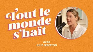 Tout le monde shaït  Julie Le Breton [upl. by Miquela81]